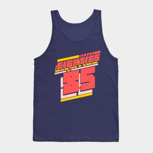 The eighties 1985 80s vintage retro Tank Top